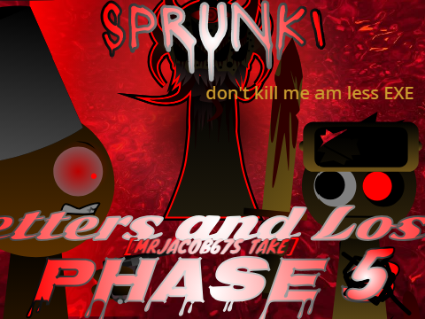 Sprunki Betters And Loses Phase 5 - Sprunki game thumbnail