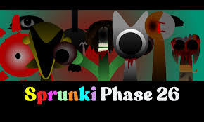 Sprunki Phase 26