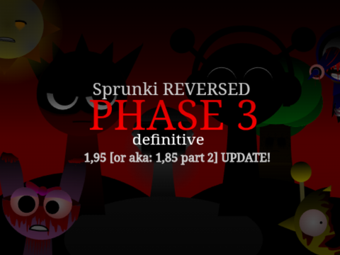 Play Sprunki Phase 3 Reverse