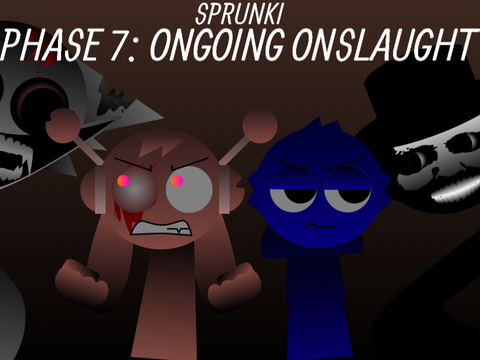 Sprunki Phase 7 Ongoing Onslaught - Sprunki game thumbnail